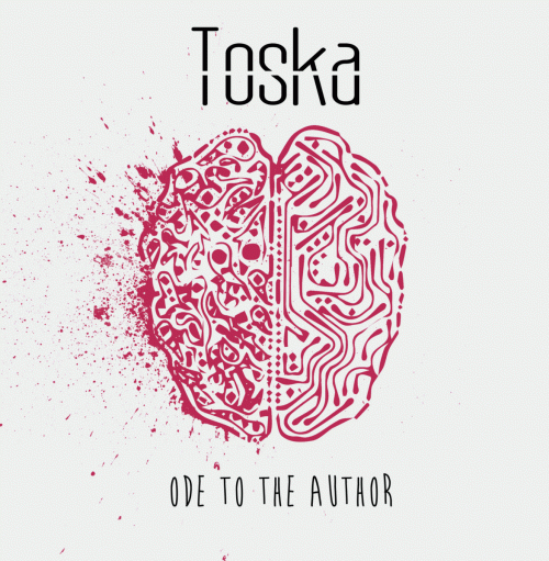 Toska (UK) : Ode to the Author